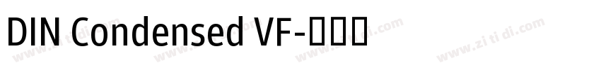 DIN Condensed VF字体转换 DIN Condensed VF字体转换
